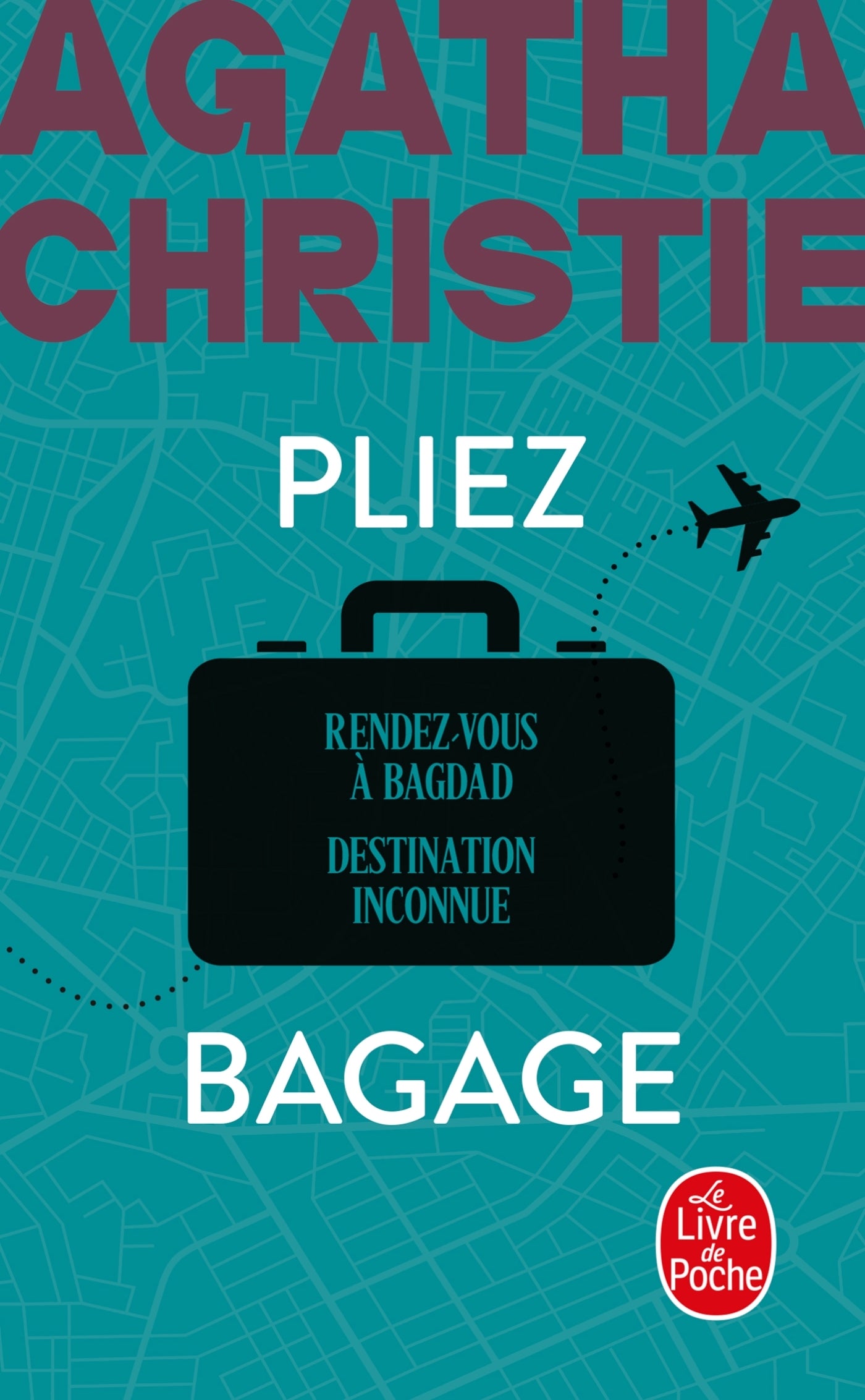 Pliez bagage (nouvelle traduction revisee) - rendez-vous a bagdad + destination inconnue - Livre d'occasion