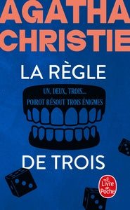 La regle de trois (nouvelle traduction revisee) - un, deux, trois + poirot resout trois enigmes - Livre d'occasion