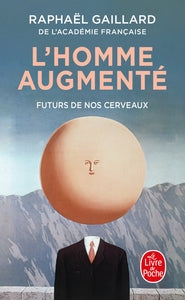 L'homme augmente - Livre d'occasion