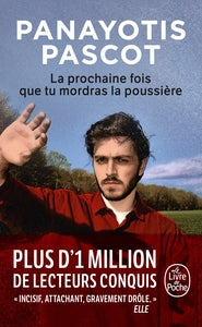 La prochaine fois que tu mordras la poussiere - Livre d'occasion