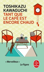 Tant que le café est encore chaud - Livre d'occasion