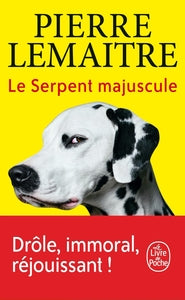 Le Serpent majuscule - Livre d'occasion