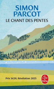 Le chant des pentes - Livre d'occasion