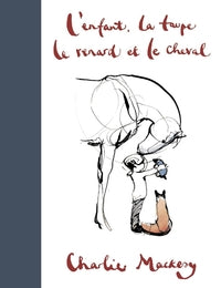 L'enfant, la taupe, le renard et le cheval - Livre d'occasion