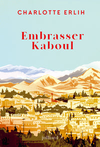 Embrasser kaboul - Livre d'occasion