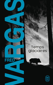 Temps glaciaires: Une enquête du commissaire Adamsberg - Livre d'occasion