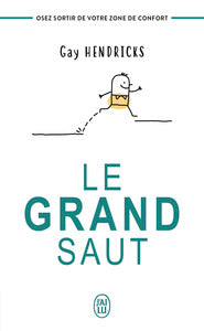 Le grand saut - osez sortir de votre zone de confort - Livre d'occasion