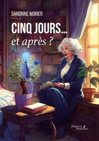 Cinq jours... et apres ? - Livre d'occasion