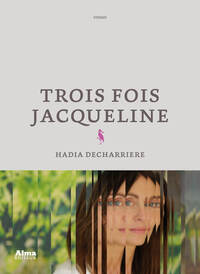 TROIS FOIS JACQUELINE - Livre d'occasion