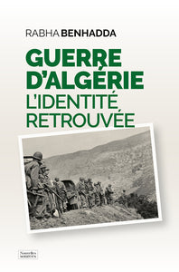 Guerre dalgerie - l'identite retrouvee - Livre d'occasion