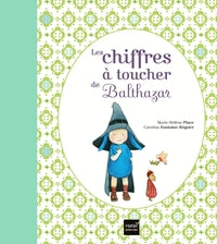 Les chiffres à toucher de Balthazar - Livre d'occasion