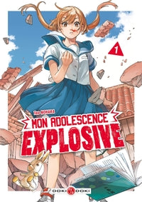 Mon adolescence explosive - t01 - mon adolescence explosive - vol. 01 - Livre d'occasion