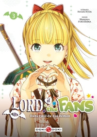 Lord of the fans - vol. 03: Dans l'oeil du Roi-démon - Livre d'occasion