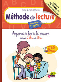 Méthode de lecture à partir de 5 ans: Apprends à lire à la maison avec Lila et Noé - Livre d'occasion
