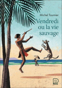 VENDREDI OU LA VIE SAUVAGE - Livre d'occasion