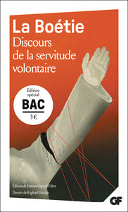DISCOURS DE LA SERVITUDE VOLONTAIRE - BAC 2027 - Livre d'occasion
