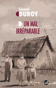Un mal irréparable - Livre d'occasion