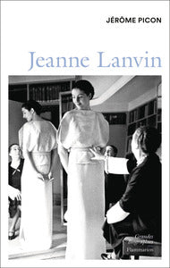 Jeanne lanvin - Livre d'occasion