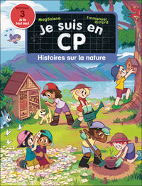 JE SUIS EN CP - HISTOIRES SUR LA NATURE - NIVEAU 3 - Livre d'occasion