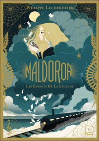 MALDOROR - VOL01 - LES ENFANTS DE LA LEGENDE - Livre d'occasion