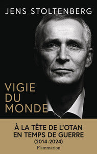 Vigie du monde - a la tete de l'otan en temps de guerre (1914-2024) - Livre d'occasion