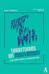 Territoires en mouvement - l'ess comme source de transformat - Livre d'occasion