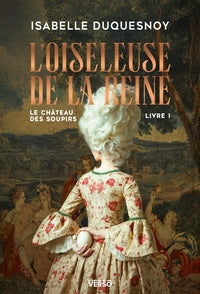 L'OISELEUSE DE LA REINE - LE CHATEAU DES SOUPIRS, LIVRE 1 - Livre d'occasion