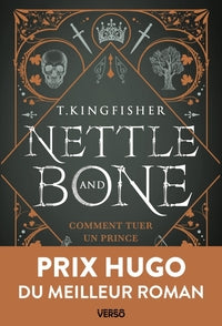 NETTLE & BONE - COMMENT TUER UN PRINCE - Livre d'occasion