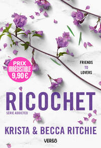 RICOCHET (OPERATION PRIX IRRESISTIBLE) - T.2 - LA SAGA NEW ADULT CULTE - NOUVELLE EDITION - Livre d'occasion