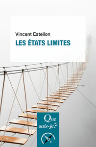 LES ETATS LIMITES - Livre d'occasion