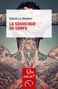 LA SOCIOLOGIE DU CORPS - Livre d'occasion