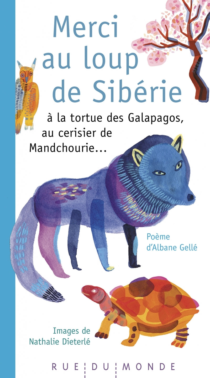 Merci au loup de siberie - a la tortue des galapagos, au cer - Livre d'occasion