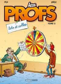 PROFS (LES) - LES PROFS - TOME 02 - LOTO ET COLLES - Livre d'occasion
