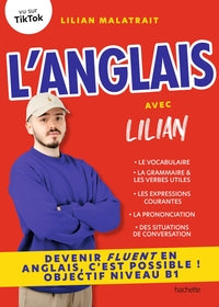 L'anglais avec lilian - devenir fluent en anglais, c'est possible ! - Livre d'occasion