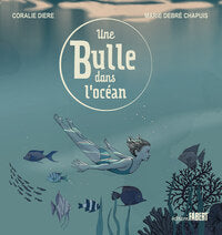 Une bulle dans l'ocean - Livre d'occasion