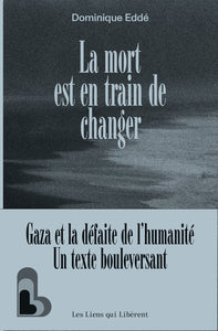 La mort est en train de changer - Livre d'occasion