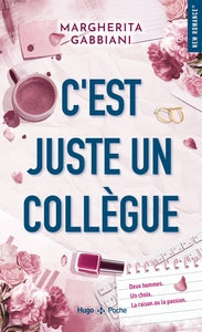 C'EST JUSTE UN COLLEGUE - NOUVELLE EDITION - Livre d'occasion