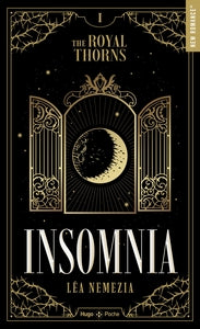 INSOMNIA - THE ROYAL THORNS - TOME 01 - THE ROYAL THORNS TOME 01 - Livre d'occasion