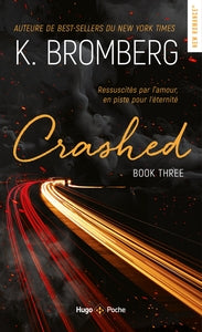 Driven tome 03 - crashed - nouvelle edition - Livre d'occasion