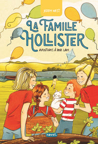 La famille hollister : aventures a pine lake - Livre d'occasion