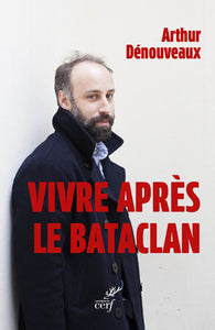Vivre apres le bataclan - Livre d'occasion