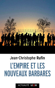 L'empire et les nouveaux barbares - Livre d'occasion