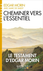 CHEMINER VERS L'ESSENTIEL (ESPACES LIBRES - SAGESSES) - Livre d'occasion