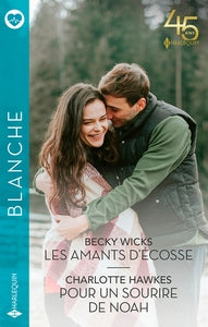 Les amants d'ecosse - pour un sourire de noah - Livre d'occasion