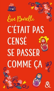 C'etait pas cense se passer comme ca - apres "le jour ou ma vie a vraiment derape", decouvrez la com - Livre d'occasion