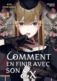 Comment en finir avec son ex Tome 4 - Livre d'occasion