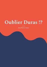 Oublier duras !? - Livre d'occasion