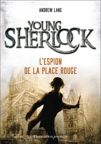 YOUNG SHERLOCK - VOL03 - L'ESPION DE LA PLACE ROUGE - Livre d'occasion