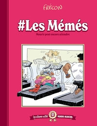 Les albums cultes fluide glacial - tome 10 : #les memes - Livre d'occasion