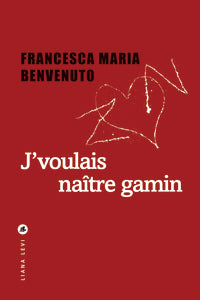 J'voulais naitre gamin - Livre d'occasion